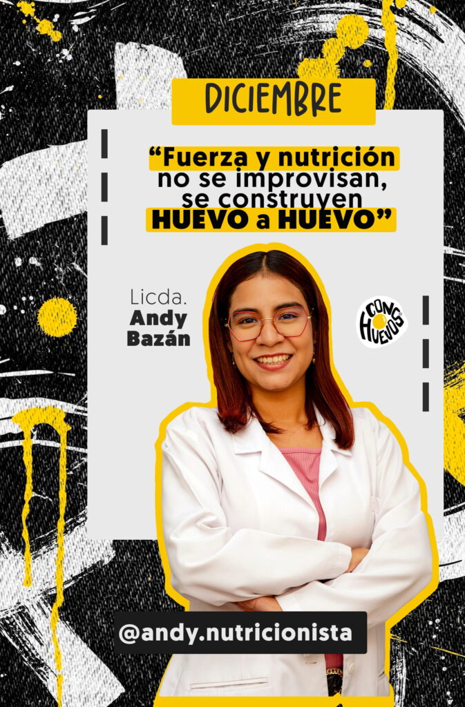 Ficha de la Licda. Andy Bazan nutricionista de ConHUEVOS, con mensaje educativo sobre huevo y nutrición.