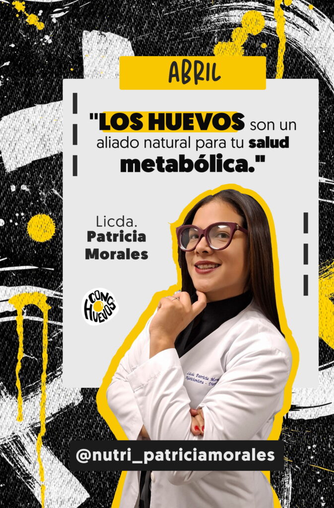 Ficha de la Licda. Patricia Morales, nutricionista de ConHUEVOS, con mensaje educativo sobre huevo y nutrición.